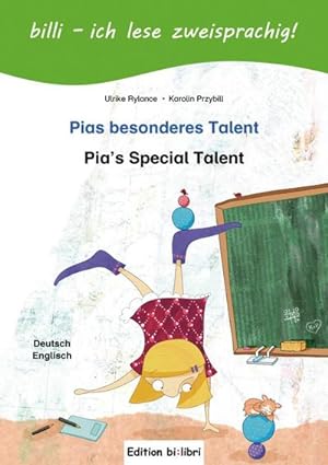 Bild des Verkufers fr Pias besonderes Talent. Kinderbuch Deutsch-Englisch mit Lesertsel : Pia's Special Talent zum Verkauf von Smartbuy
