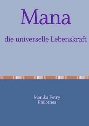 Seller image for Mana, die universelle Lebenskraft for sale by Smartbuy