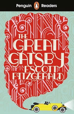 Bild des Verkufers fr Penguin Readers Level 3: The Great Gatsby (ELT Graded Reader) zum Verkauf von Smartbuy