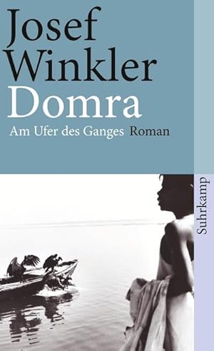 Image du vendeur pour Domra : Am Ufer des Ganges. Roman mis en vente par Smartbuy