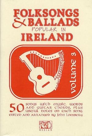 Bild des Verkufers fr Folksongs: Ballads Popular in Ireland zum Verkauf von Smartbuy
