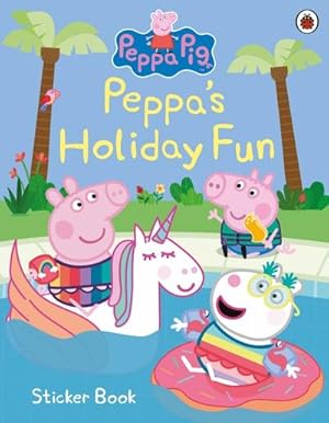 Bild des Verkufers fr Peppa Pig: Peppa's Holiday Fun Sticker Book zum Verkauf von Smartbuy