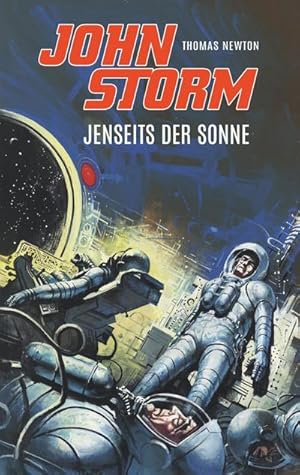 Bild des Verkufers fr Jenseits der Sonne : John Storm Band 1 zum Verkauf von Smartbuy