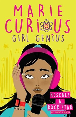 Bild des Verkufers fr Marie Curious, Girl Genius: Rescues a Rock Star : Book 2 zum Verkauf von Smartbuy