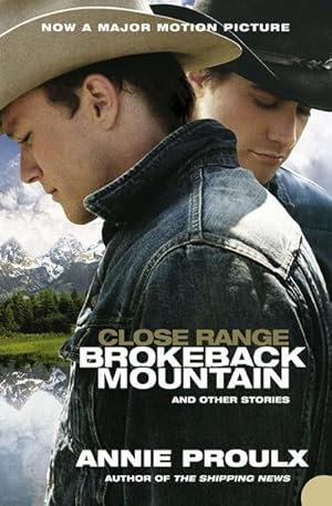 Seller image for Close Range : Brokeback Mountain and other stories for sale by Smartbuy