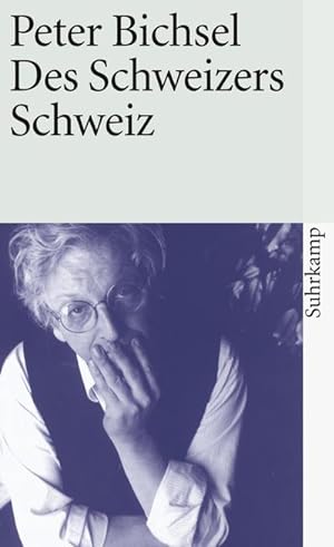 Seller image for Des Schweizers Schweiz : Aufstze for sale by Smartbuy