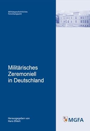 Immagine del venditore per Militrisches Zeremoniell in Deutschland venduto da Smartbuy