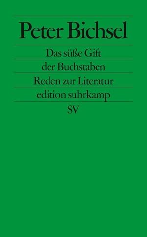 Seller image for Das se Gift der Buchstaben : Reden zur Literatur. Originalausgabe for sale by Smartbuy