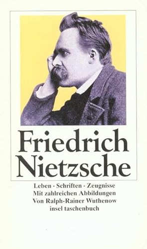 Seller image for Friedrich Nietzsche : Leben, Schriften, Zeugnisse for sale by Smartbuy