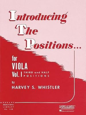 Bild des Verkufers fr Introducing the Positions for Viola : Volume 1 - Third and Half Positions zum Verkauf von Smartbuy