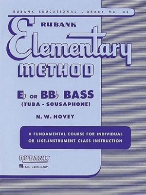 Seller image for Rubank Elementary Method - Bass/Tuba (B.C.) for sale by Smartbuy