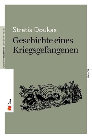 Seller image for Geschichte eines Kriegsgefangenen : Edition Romiosini/Belletristik for sale by Smartbuy