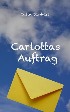 Bild des Verkufers fr Carlottas Auftrag zum Verkauf von Smartbuy