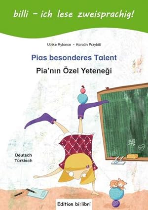 Bild des Verkufers fr Pias besonderes Talent. Kinderbuch Deutsch-Trkisch mit Lesertsel : Pias Talent zum Verkauf von Smartbuy