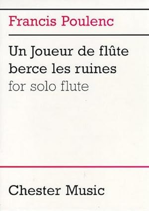 Imagen del vendedor de Francis Poulenc: Un Joueur de Flute Berce Les Ruines for Solo Flute a la venta por Smartbuy