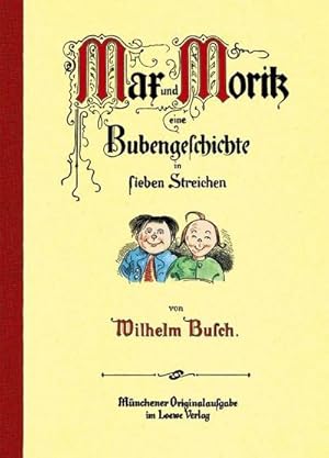 Bild des Verkufers fr Max und Moritz, eine Bubengeschichte in sieben Streichen zum Verkauf von Smartbuy