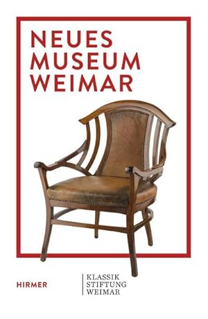 Seller image for Neues Museum Weimar : Van de Velde, Nietzsche and Modernism around 1900. Klassik Stiftung Weimar. Katalog zur Ausstellung im Neuen Museum Weimar for sale by Smartbuy