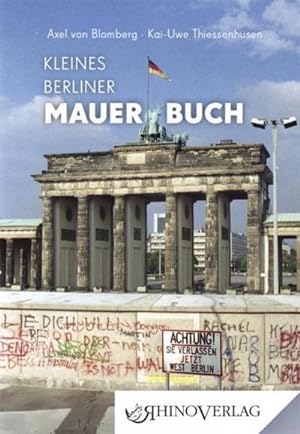 Bild des Verkufers fr Kleines Berliner Mauerbuch : Band 31 zum Verkauf von Smartbuy