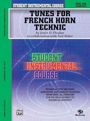 Imagen del vendedor de Tunes for French Horn Technic : Level One: (Elementary) a la venta por Smartbuy