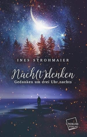 Seller image for Nach(t)denken : Gedanken um drei Uhr nachts for sale by Smartbuy