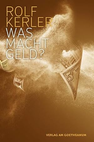 Seller image for Was macht Geld? for sale by Smartbuy