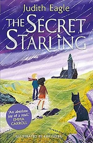 Bild des Verkufers fr The Secret Starling : 'An absolute joy of a read.' Emma Carroll zum Verkauf von Smartbuy