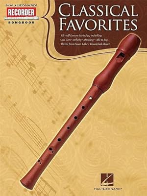 Bild des Verkufers fr Classical Favorites: Hal Leonard Recorder Songbook zum Verkauf von Smartbuy