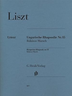 Immagine del venditore per Franz Liszt - Ungarische Rhapsodie Nr. 15 (Rkczi-Marsch) : Besetzung: Klavier zu zwei Hnden. Urtext venduto da Smartbuy