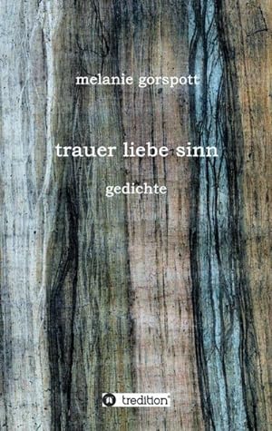 Seller image for trauer liebe sinn : gedichte for sale by Smartbuy