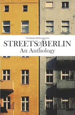 Bild des Verkufers fr Streets of Berlin : An Anthology of Short Fiction zum Verkauf von Smartbuy