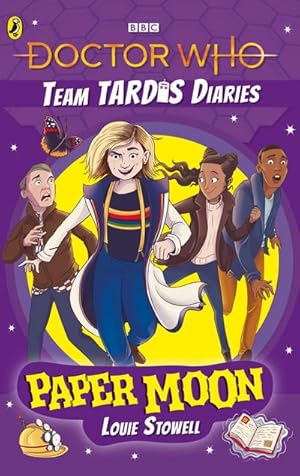 Bild des Verkufers fr Doctor Who: Paper Moon : The Team TARDIS Diaries, Volume 1 zum Verkauf von Smartbuy