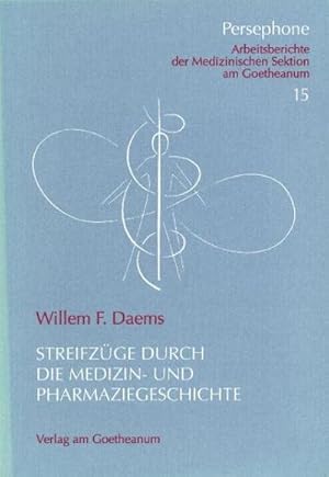 Bild des Verkufers fr Streifzge durch die Medizin- und Pharmaziegeschichte : Vorw. v. Johannes Zwiauer zum Verkauf von Smartbuy