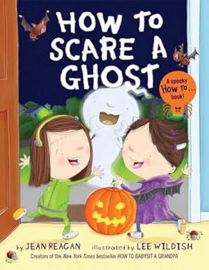 Bild des Verkufers fr How to Scare a Ghost zum Verkauf von Smartbuy