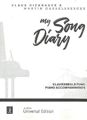 Bild des Verkufers fr My Song Diary - Klavierbegleitung : fr Melodieinstrument mit Klavierbegleitung. zum Verkauf von Smartbuy