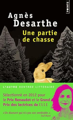 Bild des Verkufers fr Une partie de chasse : Prix 30 millions d'amis 2012 zum Verkauf von Smartbuy