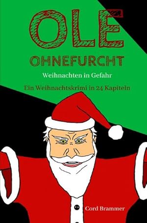 Bild des Verkufers fr Ole Ohnefurcht : Weihnachten in Gefahr zum Verkauf von Smartbuy