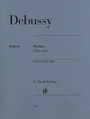 Seller image for Claude Debussy - Syrinx - La flte de Pan fr Flte solo : Besetzung: Flte solo for sale by Smartbuy