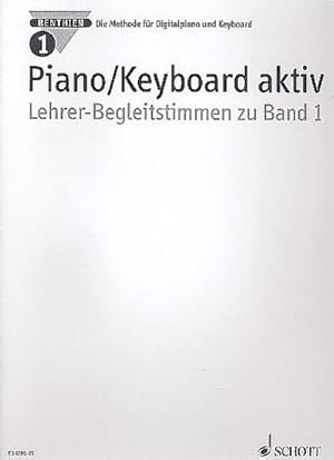 Bild des Verkufers fr PIANO AKTIV 1 : Die Methode fr Digitalpiano.Band 1.Klavier.Lehrerband. zum Verkauf von Smartbuy