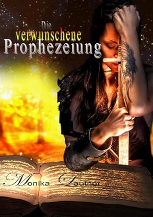 Seller image for Die verwunschene Prophezeiung for sale by Smartbuy