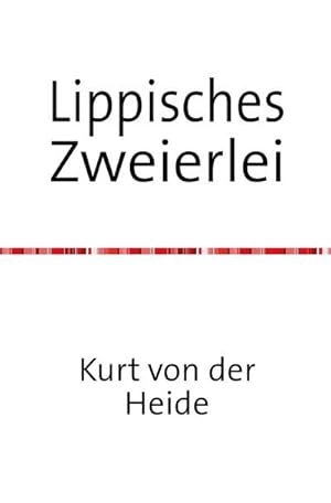 Bild des Verkufers fr Lippisches Zweierlei : Heute schon gelacht zum Verkauf von Smartbuy