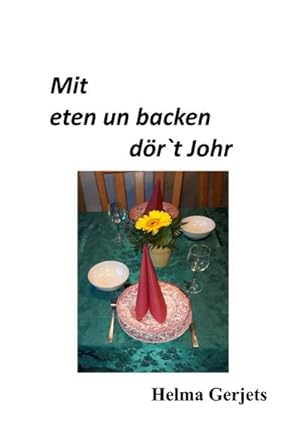 Bild des Verkufers fr Mit eten un backen dr t Johr zum Verkauf von Smartbuy