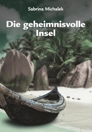 Seller image for Die geheimnisvolle Insel for sale by Smartbuy