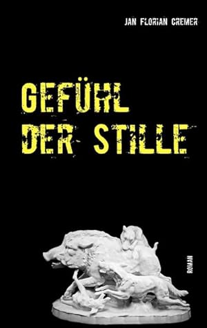 Seller image for Gefhl der Stille for sale by Smartbuy