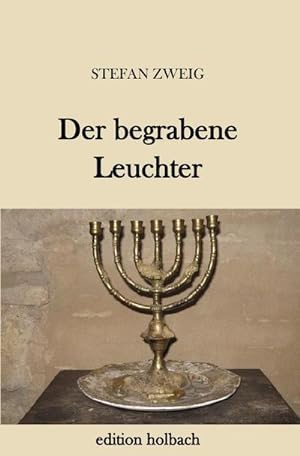 Seller image for Der begrabene Leuchter for sale by Smartbuy