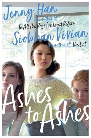 Bild des Verkufers fr Ashes to Ashes : From the bestselling author of The Summer I Turned Pretty zum Verkauf von Smartbuy