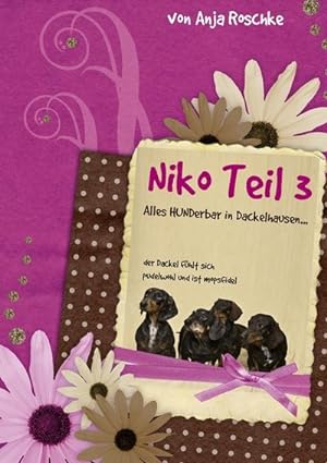 Seller image for Niko Teil 3 : Alles hunderbar in Dackelhausen for sale by Smartbuy