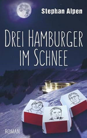Bild des Verkufers fr Drei Hamburger im Schnee zum Verkauf von Smartbuy
