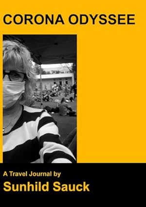 Bild des Verkufers fr Corona Odyssee : A Travel Journal zum Verkauf von Smartbuy