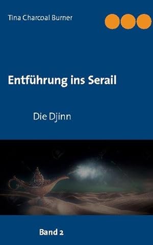 Seller image for Entfhrung ins Serail : Die Djinn for sale by Smartbuy