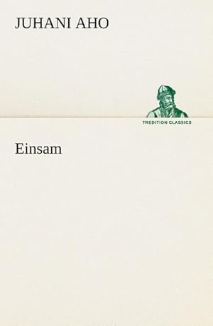Image du vendeur pour Einsam mis en vente par Smartbuy
